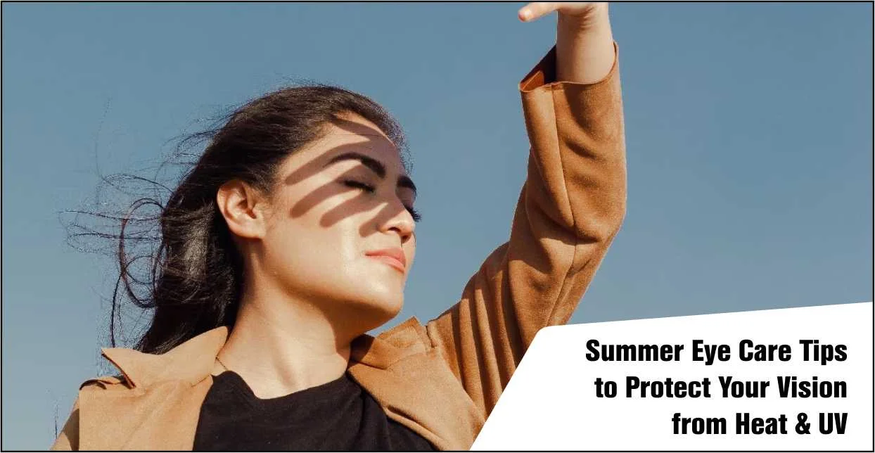 Summer Eye Care Tips